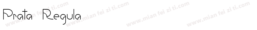 Prata Regula字体转换